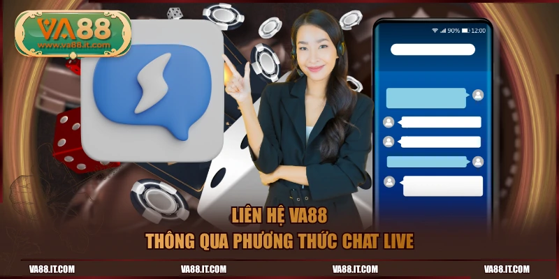 Liên hệ VA88 thông qua phương thức chat live
