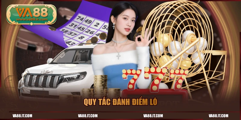 Quy tắc đánh điểm lô